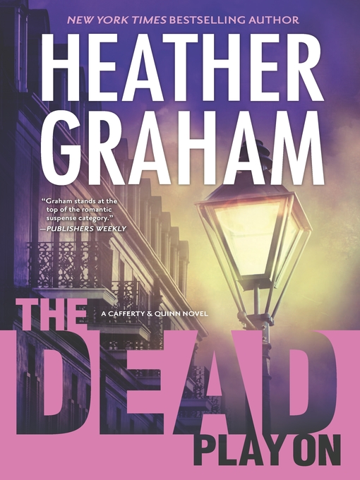 Title details for The Dead Play On by Heather Graham - Wait list